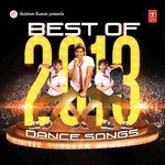 Best Of 2013 - Dance Song - Anupam Amod Song Download